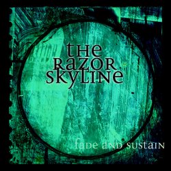 The Razor Skyline - Fade And Sustain (1999)