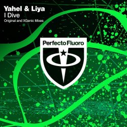 Yahel & Liya - I Dive (2013) [EP]