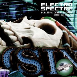 Electro Spectre - Bullets & Desert Blooms (2018 Re-Work) (Limited Edition) (2018)
