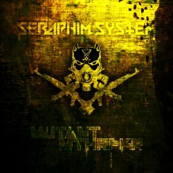 Seraphim System - Mutant MTHRFKR (2018) [EP]