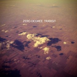 Zero Degree - Transit (2011)