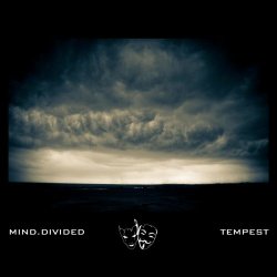 Mind.Divided - Tempest (2014)