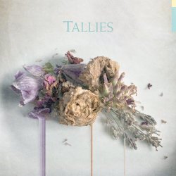 Tallies - Tallies (2019)