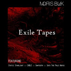 Moris Blak - Exile Tapes (2019) [EP]