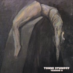 Tommi Stumpff - Terror II (2017) [Remastered]