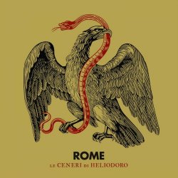 Rome - Le Ceneri Di Heliodoro (2019)