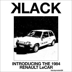 Klack - Introducing The 1984 Renault LeCar (2019) [EP]