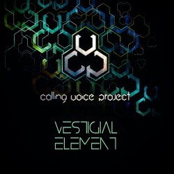 Calling Voice Project - Vestigial Element (2018)