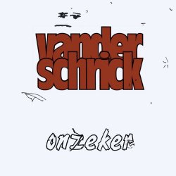 Vanderschrick - Onzeker (2018) [Single]