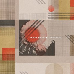 Fawns Of Love - Permanent (2019)