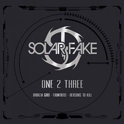 Solar Fake - One 2 Three (2018) [3CD]