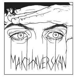 Makthaverskan - Demands / Onkel (2019) [Single]