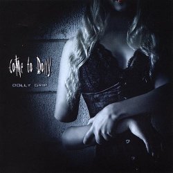 Come To Dolly - Dolly Grip (2008)