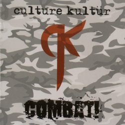 Culture Kultür - Combat (2002) [EP]