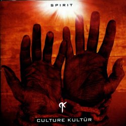 Culture Kultür - Spirit (2010)