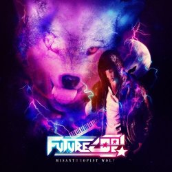 Futurecop! - Misanthropist Wolf (2013) [Single]
