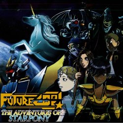 Futurecop! - The Adventures Of Starpony (2011) [EP]