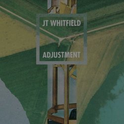 JT Whitfield - Adjustment (2015) [EP]