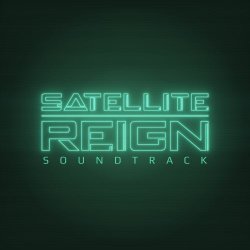 Russell Shaw & Protector 101 - Satellite Reign (2015) [OST]