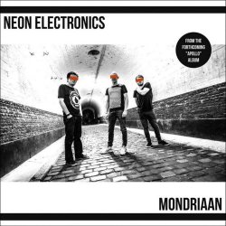 Neon Electronics - Mondriaan (2018) [EP]