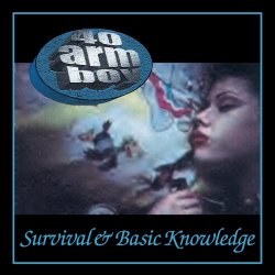 40armboy - Survival & Basic Knowledge (2016) [Remastered]
