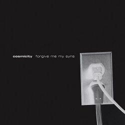 Cosmicity - Forgive Me My Syns (1998)
