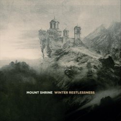Mount Shrine - Winter Restlessness (2018)