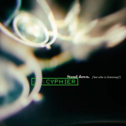 Cyphier - Stand Down (2019) [EP]
