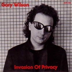 Gary Wilson - Invasion Of Privacy (1980) [EP]