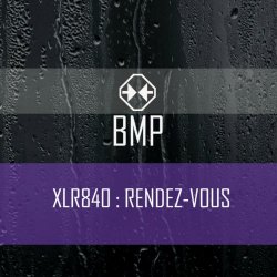 XLR:840 - Rendez-Vous (2018) [Single]