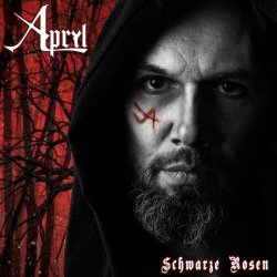 Apryl - Schwarze Rosen (2019) [Single]
