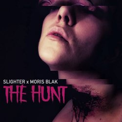 Slighter - The Hunt (feat. Moris Blak) (2019) [Single]