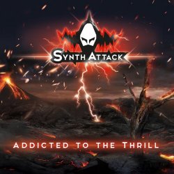 SynthAttack - Addicted To The Thrill (2019) [EP]