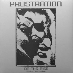 Frustration - On The Rise (Early Recordings) (2014)