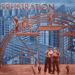 Frustration - Uncivilized (2012)