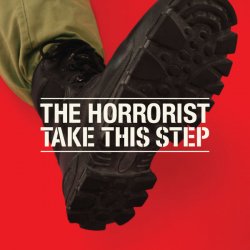 The Horrorist - Take This Step (2012) [EP]