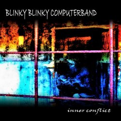 Blinky Blinky Computerband - Inner Conflict (2019)