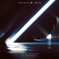 Nightcrawler - Invasion (Original Soundtrack) (2019)