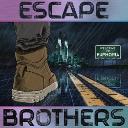 Escape Brothers - Welcome To Euphoria (2019)