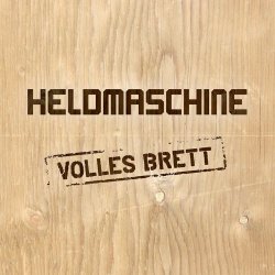 Heldmaschine - Volles Brett (2019) [EP]