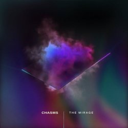 Chasms - The Mirage (2019)