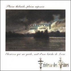 Collection d'Arnell~Andréa - Tristesse Des Mânes (2006) [Reissue]