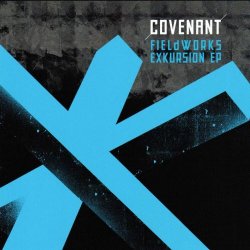 Covenant - Fieldworks Exkursion (2019) [EP]