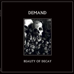 Demand - Beauty Of Decay (2018) [EP]