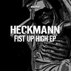 Thomas P. Heckmann - Fist Up High (2016) [EP]