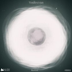 Vondkreistan - Maniac (2015) [EP]