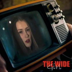 The Wide - Girl (2019) [Single]