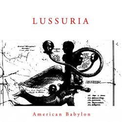 Lussuria - American Babylon (2012)