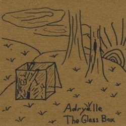 Adryelle - The Glass Box (2010) [EP]