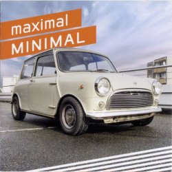 Freunde Der Technik - Maximal Minimal (Limited Edition) (2019)